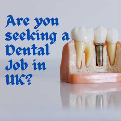 Dental Jobs in UK